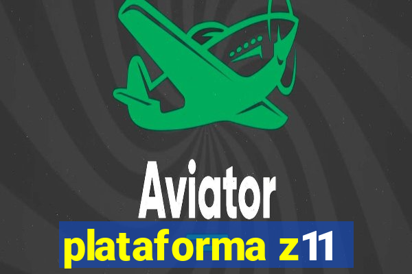 plataforma z11